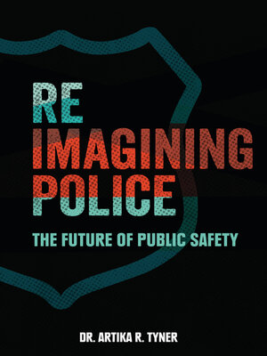 cover image of Reimagining Police